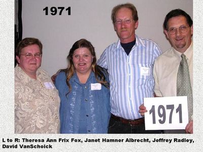 Class of 1971
Theresa Ann Frix Fox; Janet Hamner Albrecht; Jeffrey Radley; and David VanSchoick
Keywords: 1971 frix fox hamner albrecht radley vanschoick